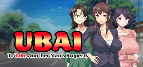 [官中] UBAI：侵占其他男人的女人 UBAI: To Take Another Man’s Property 18+ (Ver2025.11.08)